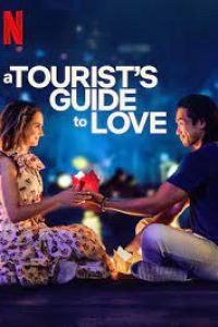 Download A Tourist’s Guide To Love (2023) {Hindi-English} WeB-DL HD 480p [315MB] || 720p [870GB] || 1080p [2GB]