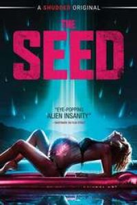 Download The Seed (2021) Dual Audio [Hindi Dubbed & English] WEB-DL 480p [325MB] || 720p [825MB] || 1080p [1.6GB]