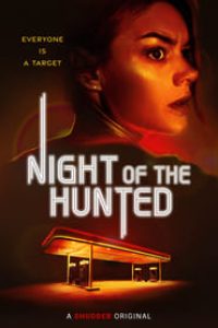 Download Night of the Hunted (2023) {English With Subtitles} 480p [280MB] || 720p [770MB] || 1080p [1.8GB]