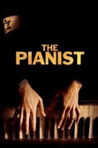 Download The Pianist (2002) Dual Audio (Hindi-English) Esubs Bluray 480p [500MB] || 720p [1.1GB] || 1080p [3GB]