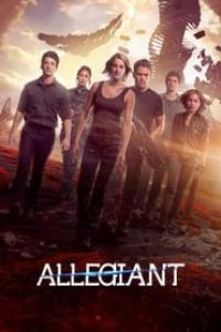 Download Allegiant (2016) Dual Audio (Hindi-English) 480p [400MB] || 720p [1GB] || 1080p [2.7GB]