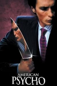 Download American Psycho (2000) {English With Subtitles} BluRay 480p [400MB] || 720p [800MB] || 1080p [1.4GB]