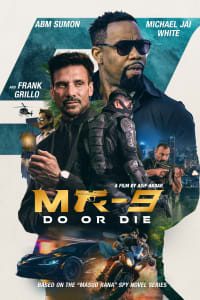 Download MR-9: Do or Die (2023) Dual Audio (Hindi-English) Esub Web-Dl 480p [340MB] || 720p [930MB] || 1080p [2.2GB]