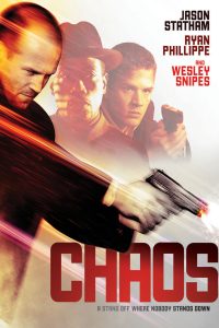 Download Chaos (2005) Dual Audio (Hindi-English) 480p [350MB] || 720p [900MB] || 1080p [2.3GB]