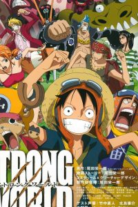 Download One Piece: Strong World (2009) {Japanese With Subtitles} 480p [340MB] || 720p [930MB] || 1080p [2.22GB]