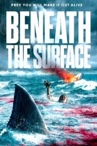 Download Beneath the Surface (2022) Dual Audio {Hindi-English} WEB-DL 480p [300MB] || 720p [840MB] || 1080p [1.9GB]