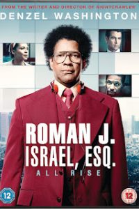 Download Roman J. Israel, Esq. (2017) Dual Audio [Hindi Dubbed & English] BluRay 480p [490MB] || 720p [1GB] || 1080p [2.2GB]