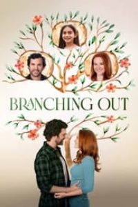 Download Branching Out (2024) {English With Subtitles} 480p [251MB] || 720p [679MB] || 1080p [1.6GB]