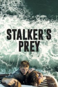 Download Stalker’s Prey (2017) (English Audio) Esubs Web-Dl 720p [811MB]