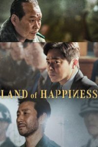 Download Land of Happiness (2024) [Korean] WebRip 720p [1.1GB] || 1080p [2.1GB]