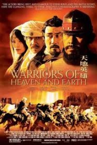 Download Warriors of Heaven and Earth (2003) Dual Audio {Hindi-Chinese} BluRay 480p [427MB] || 720p [1.2GB]