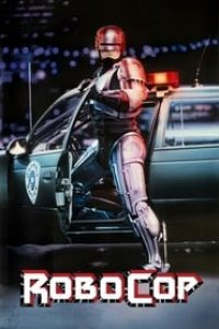 Download RoboCop (1987) Dual Audio (Hindi-English) Esubs Bluray 480p [338MB] || 720p [929MB] || 1080p [2.1GB]