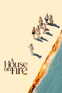 Download A House on Fire (2024) {Catalan} WebRip 720p [986MB] || 1080p [1.8GB]