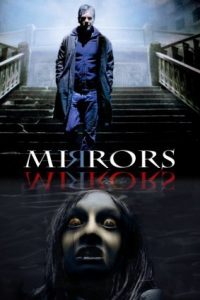 Download Mirrors (2008) Dual Audio {Hindi-English} BluRay 480p [396MB] || 720p [851MB] || 1080p [1.9GB]