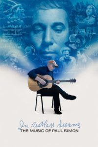 Download In Restless Dreams: The Music of Paul Simon (2023) {English} BluRay 720p [1.9GB] || 1080p [3.9GB]