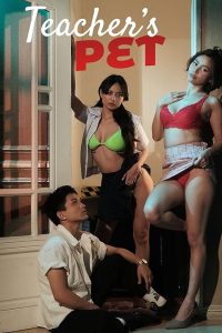 Download [18+] Teacher’s Pet (2025) [In Tagalog + ESubs] WEB-DL 480p [209MB] || 720p [501MB] || 1080p [1GB]