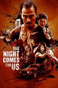 Download The Night Comes for Us (2018) Dual Audio {Hindi-English} 480p [360MB] || 720p [1.1GB] || 1080p [2.5GB]